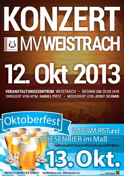 Plakat Design für das Herbstkonzert des MV-Weistrach am 12. Okt. 2013 und das Oktoberfest am 13. Okt. 2013