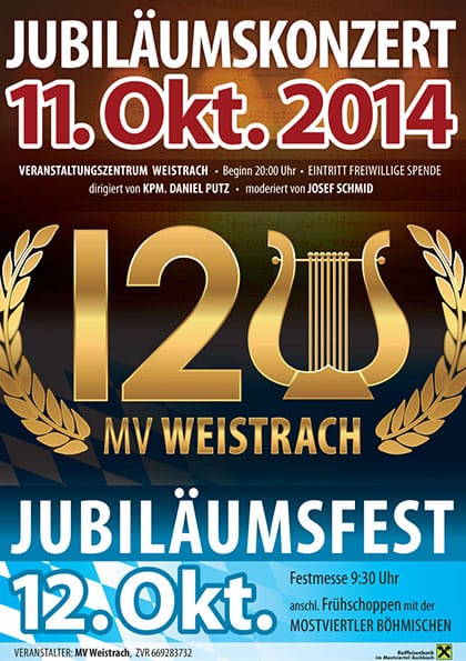Plakat Design für das 120 Jahre Jubiläumskonzert des MV-Weistrach am 11. Okt. 2014